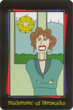 Silicon Valley [Queen of Wands] Marketeer of Networks